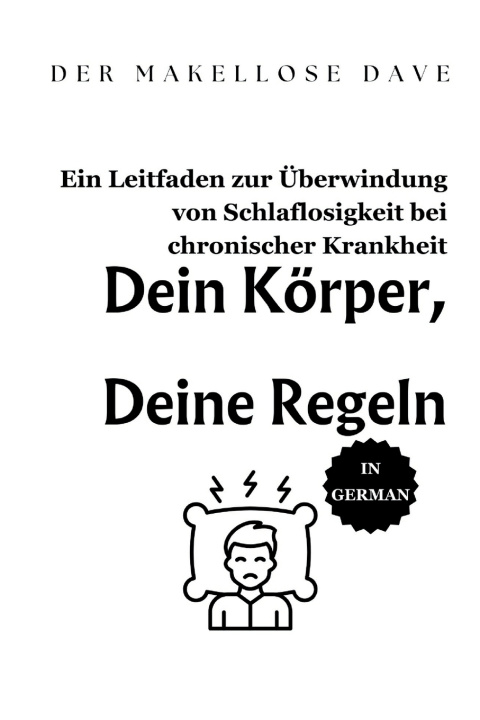 Kniha Dein Körper, Deine Regeln Der Makellose Dave