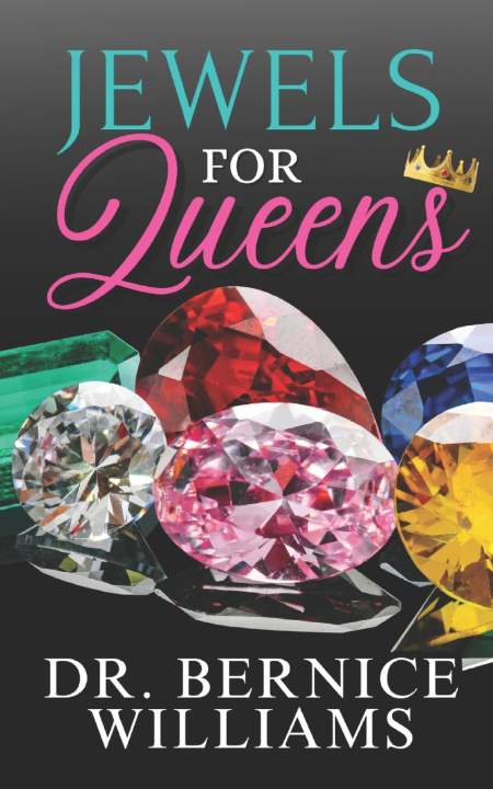 Книга Jewels for Queens Bernice Williams