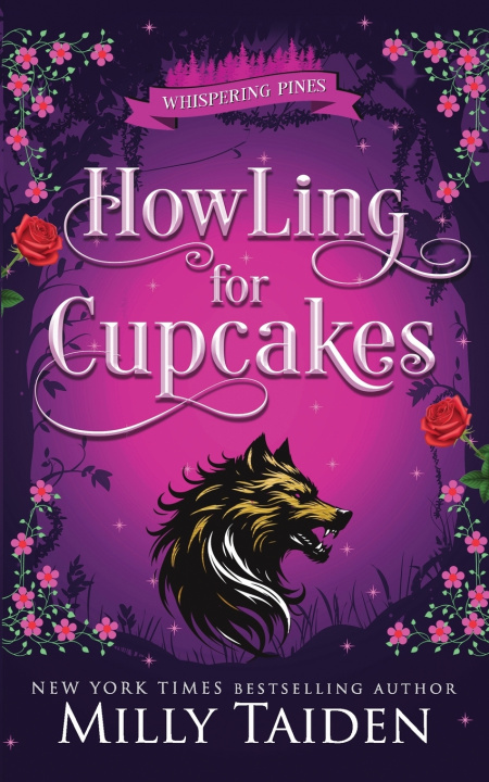 Knjiga Howling for Cupcakes Milly Taiden