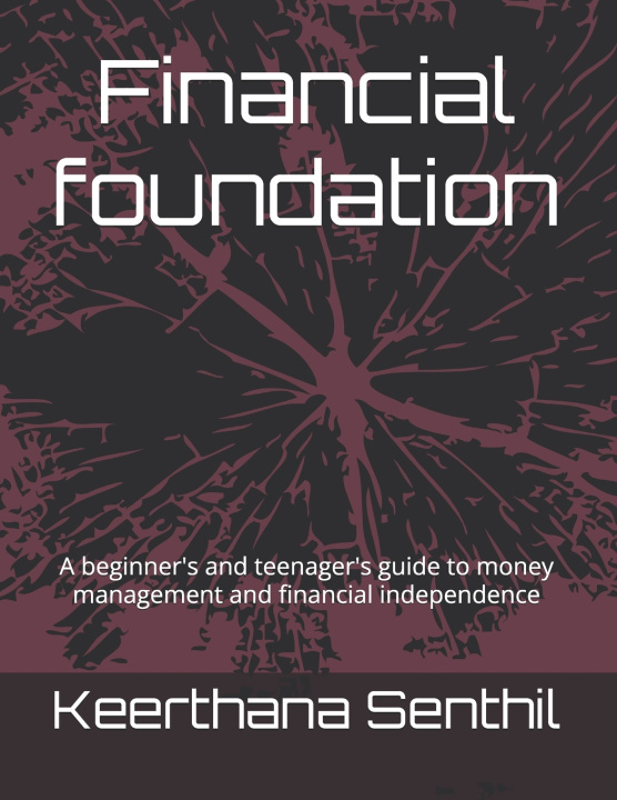 Kniha Financial foundation Keerthana Senthil