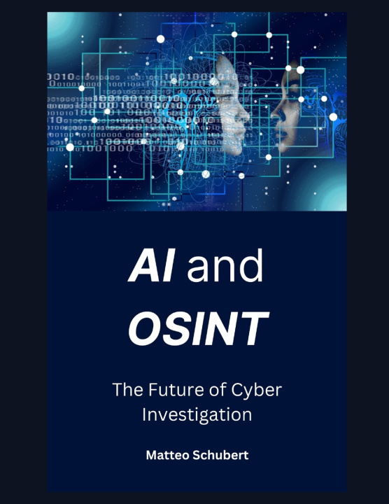 Kniha AI and OSINT Matteo Schubert