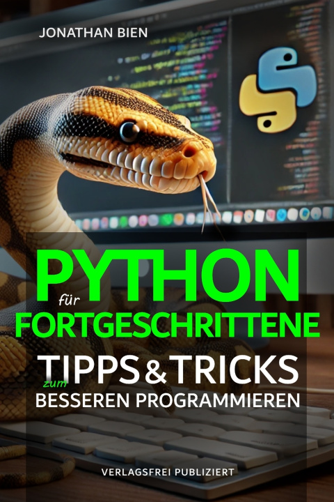 Kniha Python für Fortgeschrittene Jonathan Bien