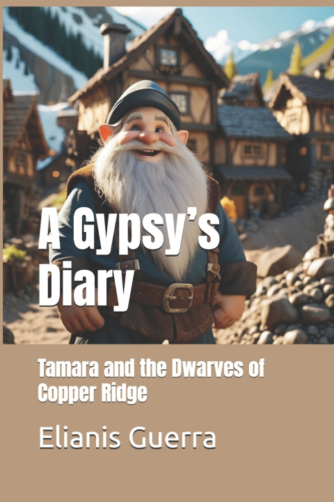 Kniha A Gypsy's Diary Elianis Guerra