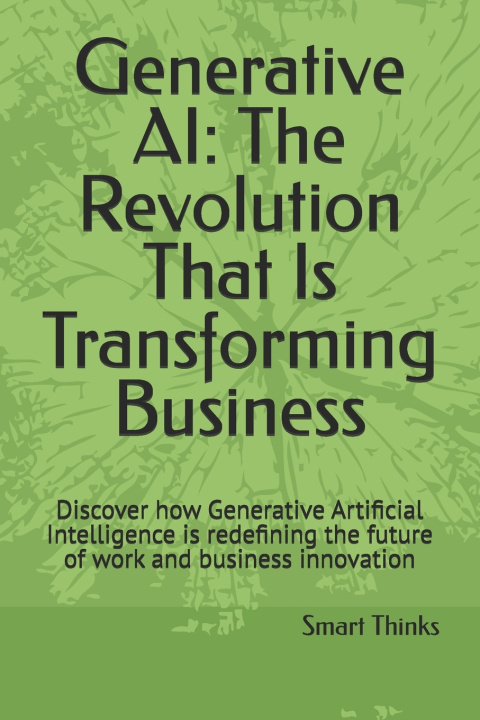 Kniha Generative AI Smart Thinks