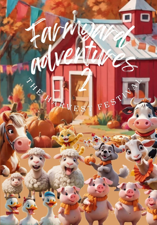 Kniha Farmyard Adventures E.G