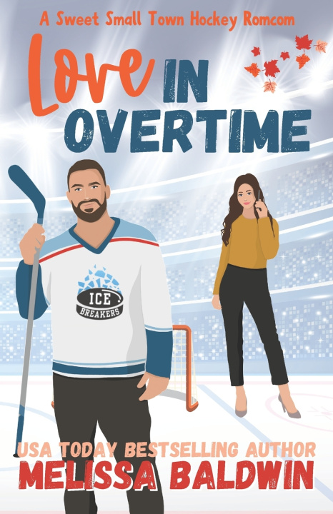 Книга Love in Overtime Melissa Baldwin