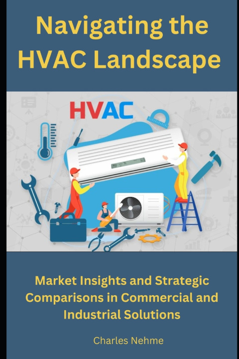 Knjiga Navigating the HVAC Market Charles Nehme