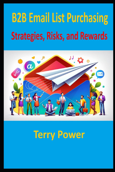 Kniha Targeted B2B Email Lists Terry Power
