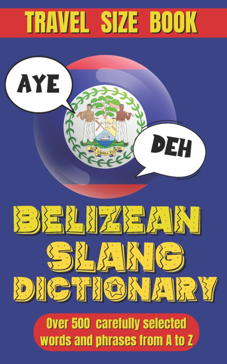 Kniha Belizean Slang Dictionary Slang World