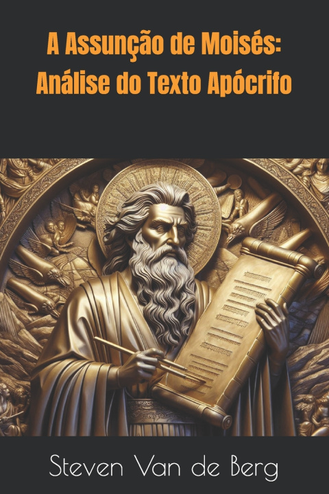 Livro A Assunção de Moisés Steven Van de Berg