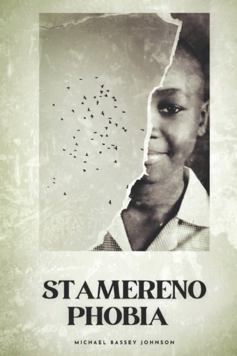 Kniha Stamerenophobia Michael Bassey Johnson