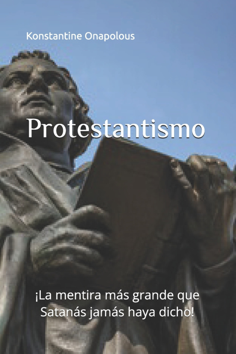 Knjiga Protestantismo Konstantine Onapolous