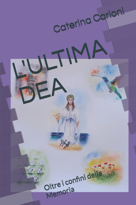 Kniha L'ULTIMA DEA Caterina Carloni