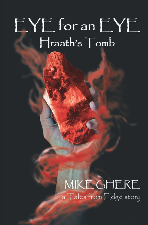 Kniha EYE for an EYE Mike Ghere