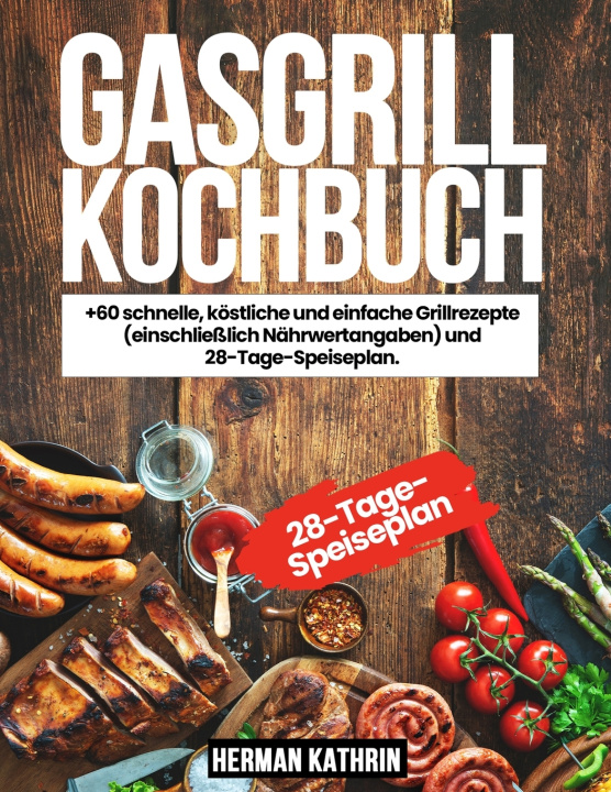 Книга gasgrill kochbuch Herman Kathrin