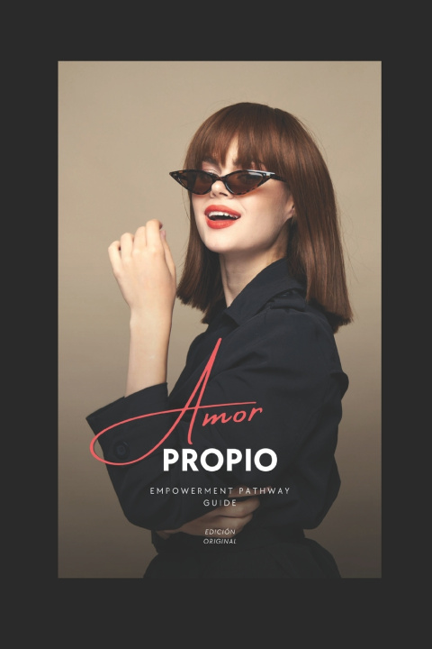 Книга Amor Propio Empowerment Pathway Guide