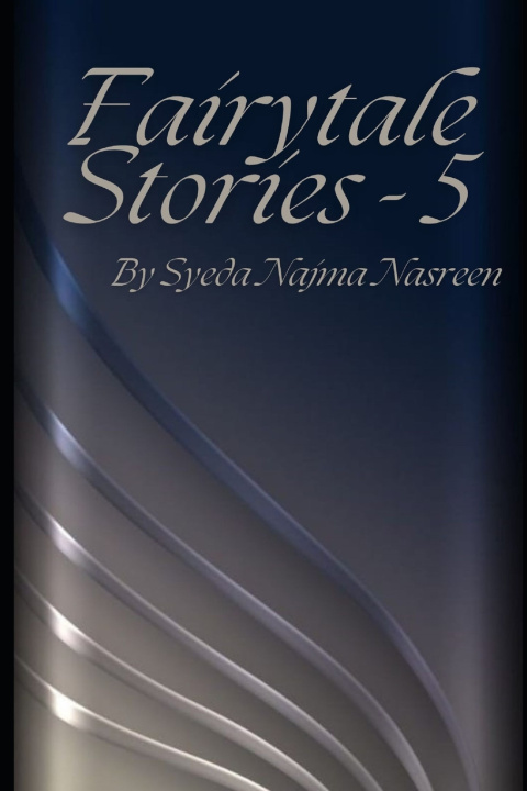 Книга Fairytale Stories 5 Syed Najma Nasreen