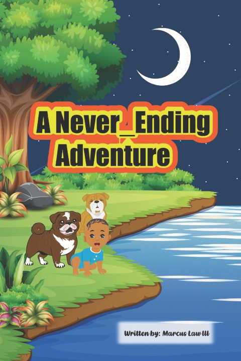 Kniha A Never Ending Adventure Marcus A Law II