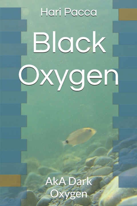 Kniha Black Oxygen Hari Pacca