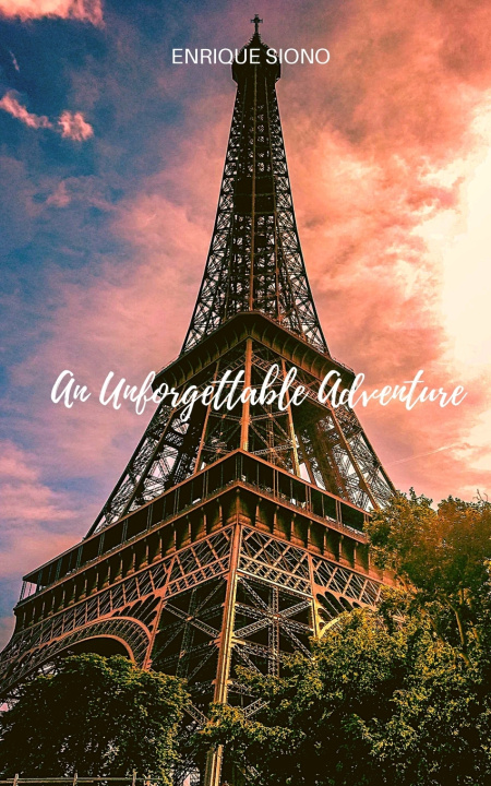 Kniha An Unforgettable Adventure Enrique Siono
