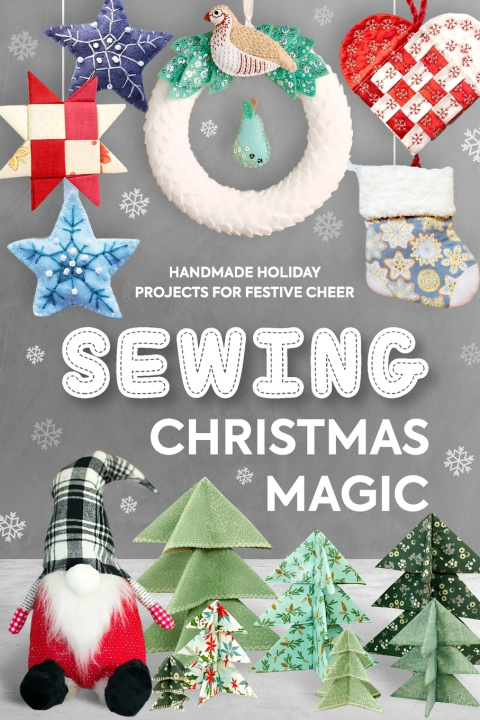 Kniha Sewing Christmas Magic Max Weston