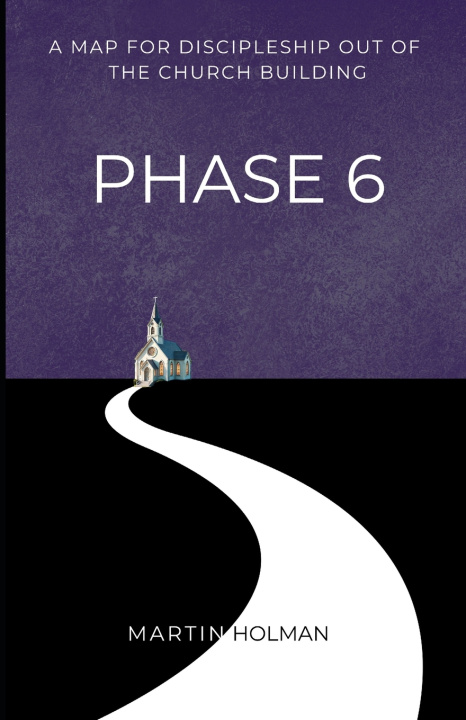Kniha Phase 6 Martin Holman
