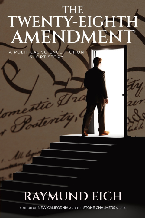 Kniha The Twenty-Eighth Amendment Raymund Eich