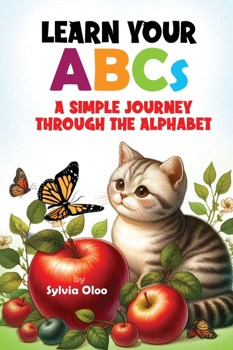 Kniha Learn Your ABCs Sylvia Oloo
