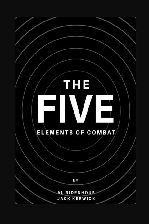 Kniha THE FIVE ELEMENTS OF COMBAT Jack Kerwick