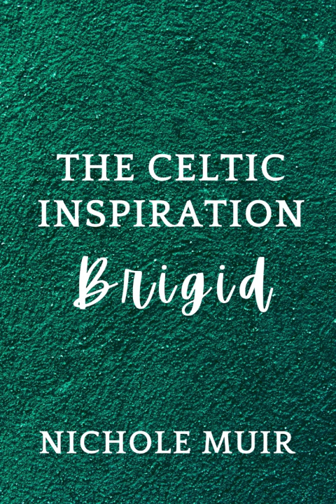Kniha The Celtic Inspiration Nichole Muir