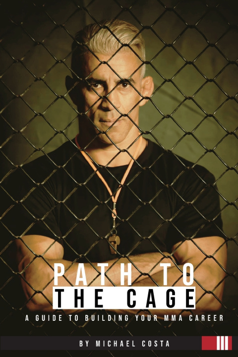 Kniha Path to the Cage Michael Costa