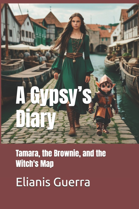 Kniha A Gypsy's Diary Elianis Guerra