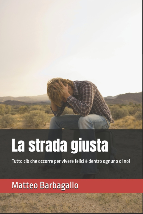 Knjiga La strada giusta Matteo Barbagallo