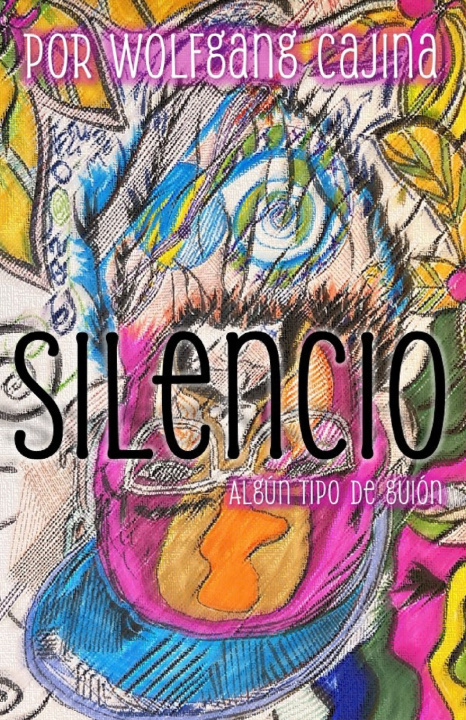 Книга Silencio Wolfgang Cajina