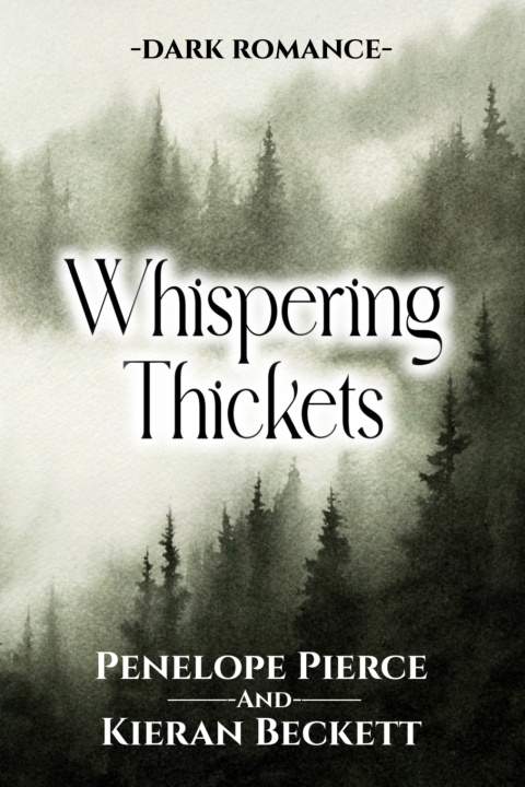 Knjiga Whispering Thickets Penelope Pierce
