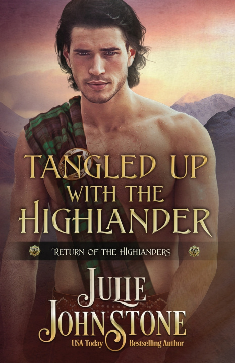 Kniha Tangled Up with the Highlander Julie Johnstone