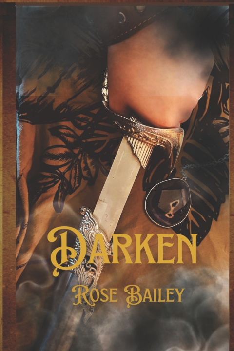 Kniha Darken Rose Bailey