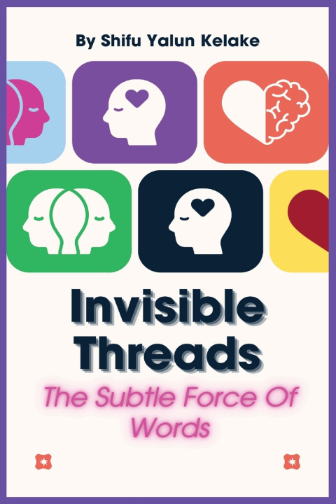 Kniha Invisible Threads Centerline Publishing Ltd