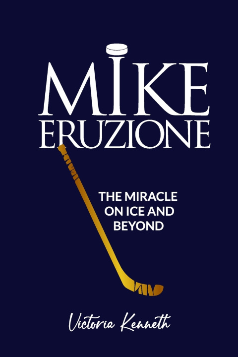 Kniha MIKE ERUZIONE Victoria Kenneth