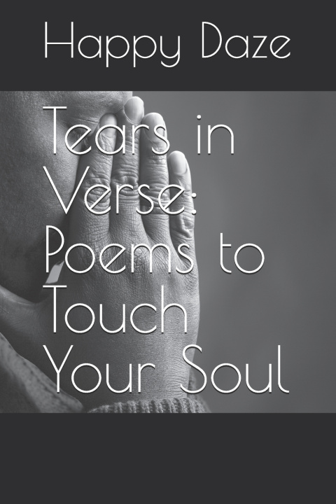 Kniha Tears in Verse Happy Daze
