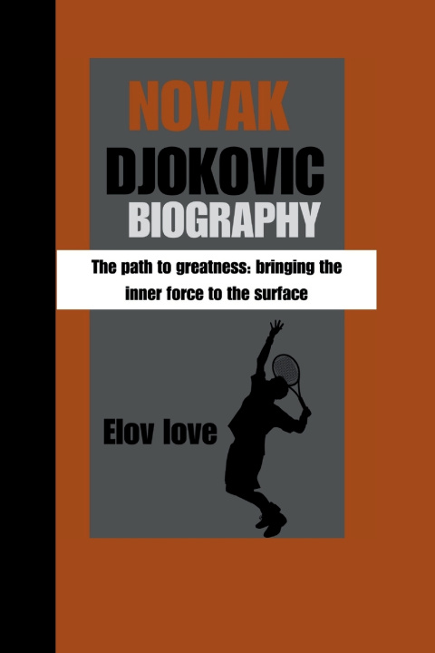 Kniha Novak Djokovic ELov Love