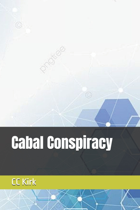 Книга Cabal Conspiracy CC Kirk