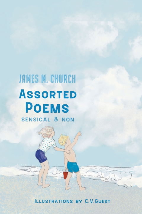 Книга Assorted Poems James M. Church