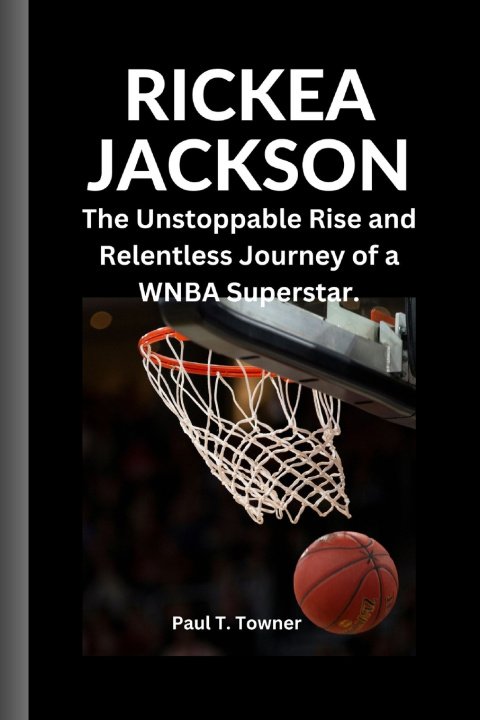 Книга RICKEA JACKSON Paul T. Towner