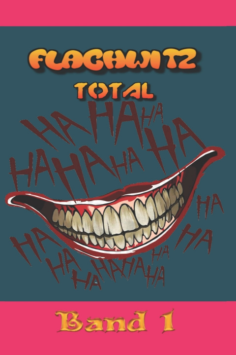 Kniha Flachwitz Total Saraya Jeanett Sperber