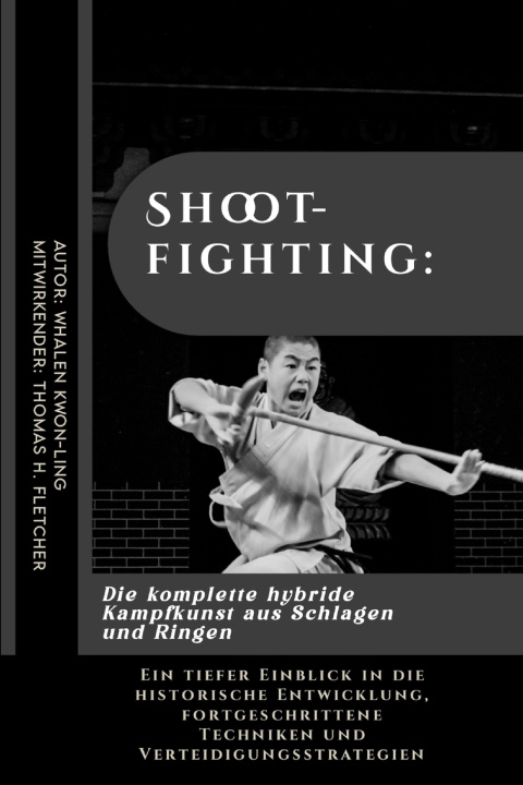 Kniha Shootfighting Thomas H. Fletcher