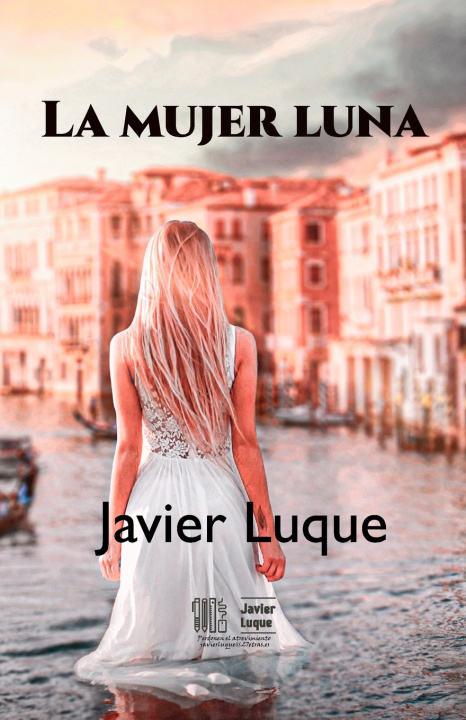 Kniha La Mujer Luna Javier Luque