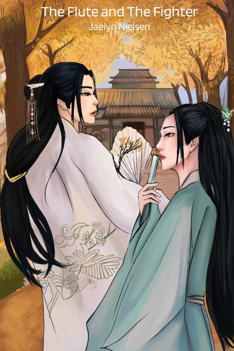Книга The Flute and The Fighter Jaelyn Nielsen