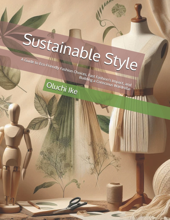 Книга Sustainable Style Oluchi Ike