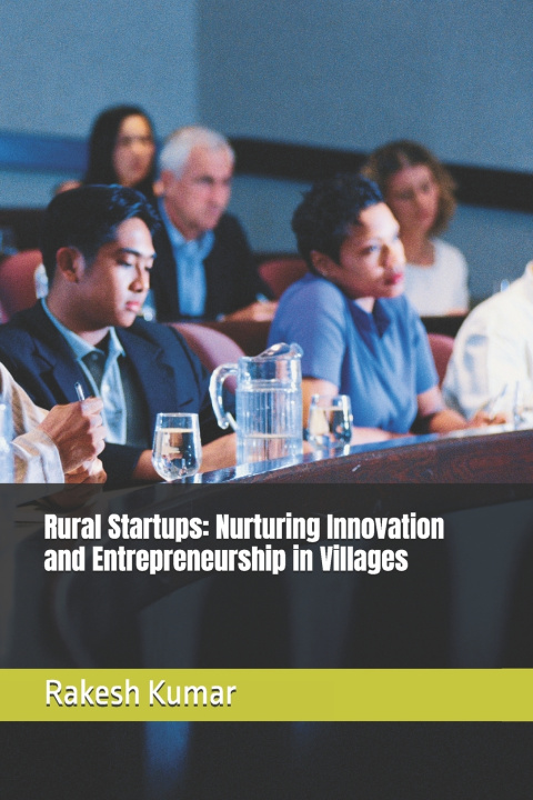 Kniha Rural Startups Rakesh Kumar